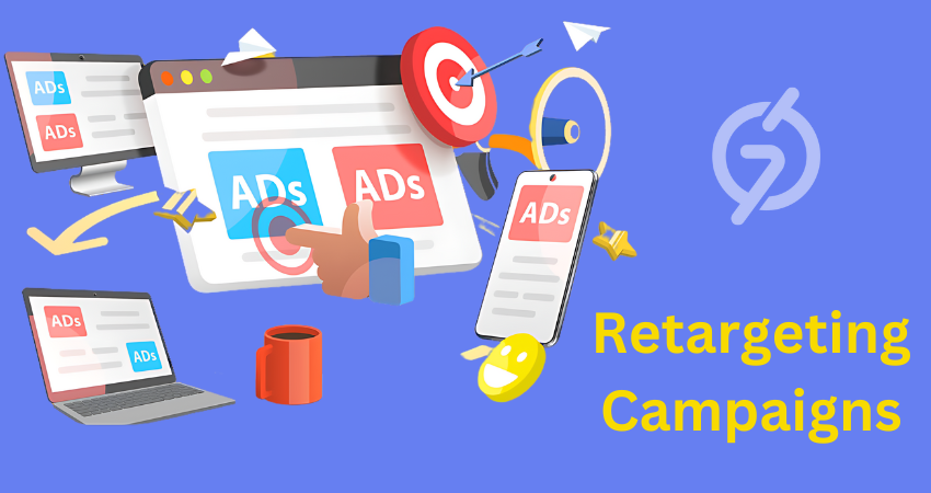 Retargeting Campaigns