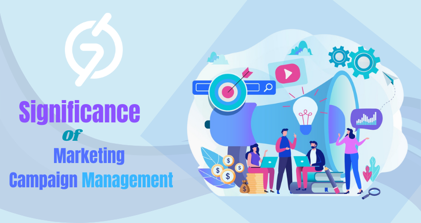 Significance of Marketing Campaign Management