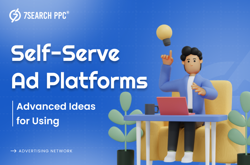 Self-Serve Ad Platforms